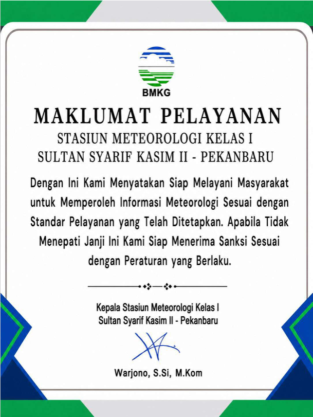 Maklumat Pelayanan Stasiun Meteorologi SSK II Pekanbaru